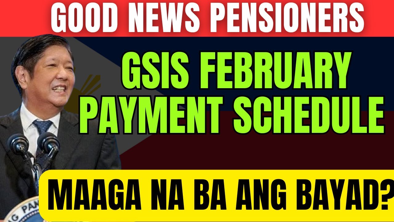 📅GSIS February Payment Schedule &mdash; Key Dates Every Pensioner Must Remember