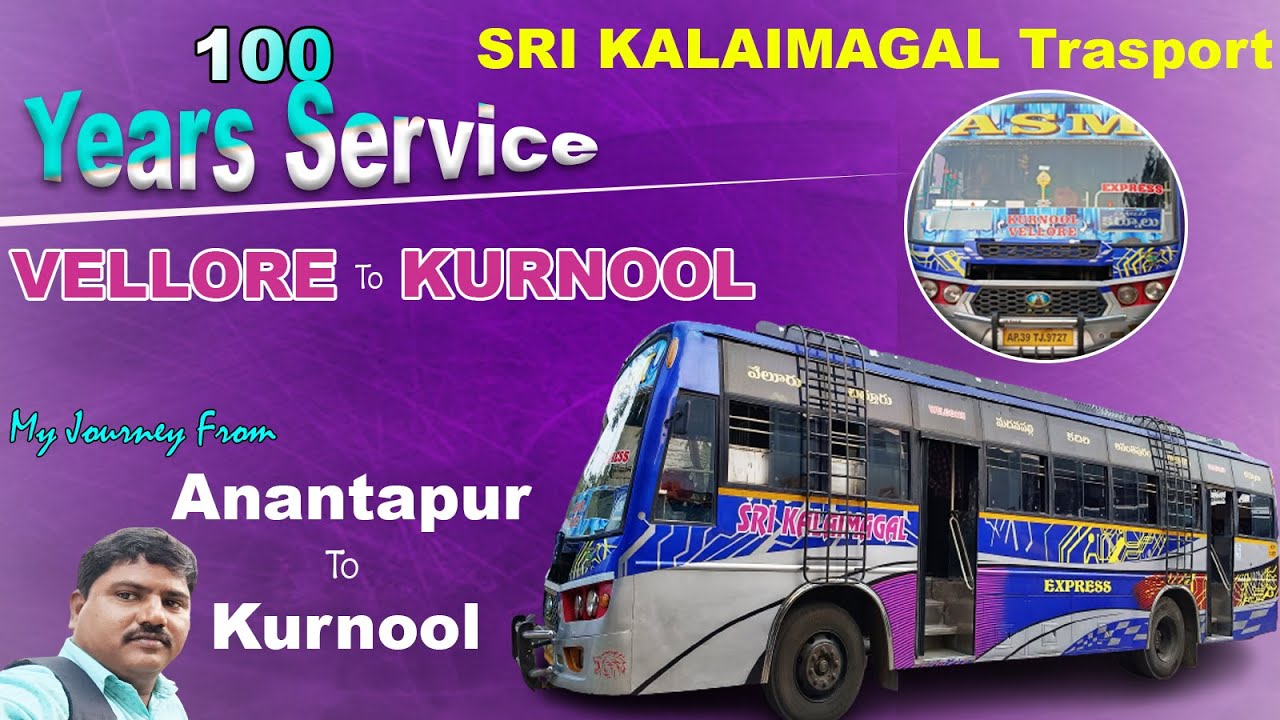 Bus Journey From Vellore To Kurnool By Kalaimagal Bus | Anantpaur To Kurnool Bus Journey by ASM Bus
