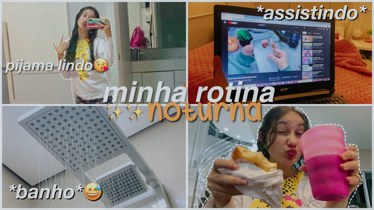 minha rotina da noite✨ ~vlog~