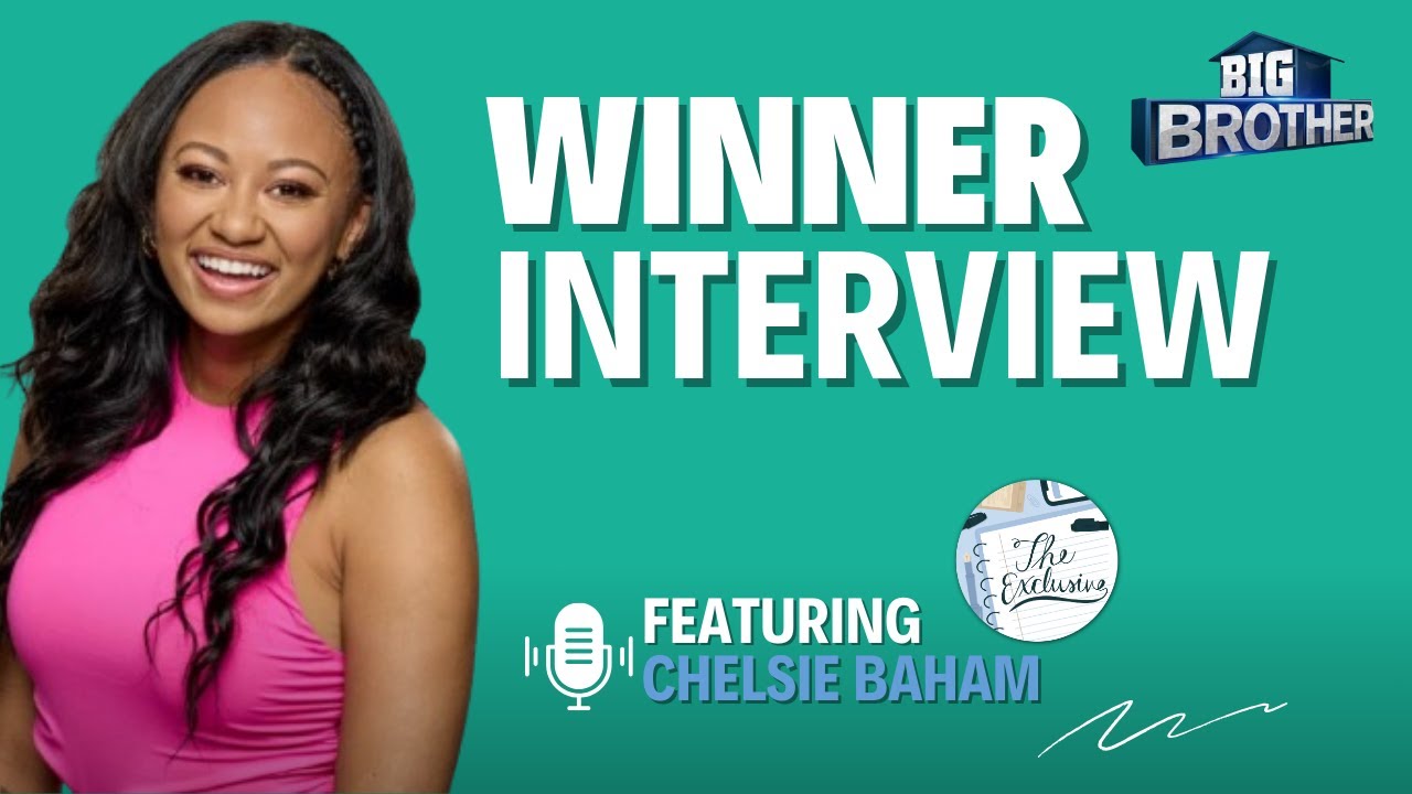 Big Brother 26 Winner Chelsie Baham Reacts to Unanimous Victory, Reveals Her True Final 2