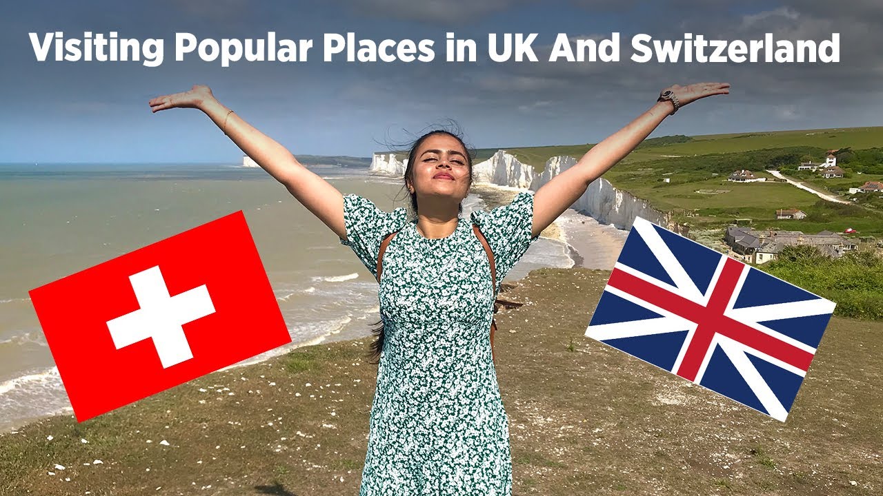 Visiting Places In UK And Switzerland | UM Beauty