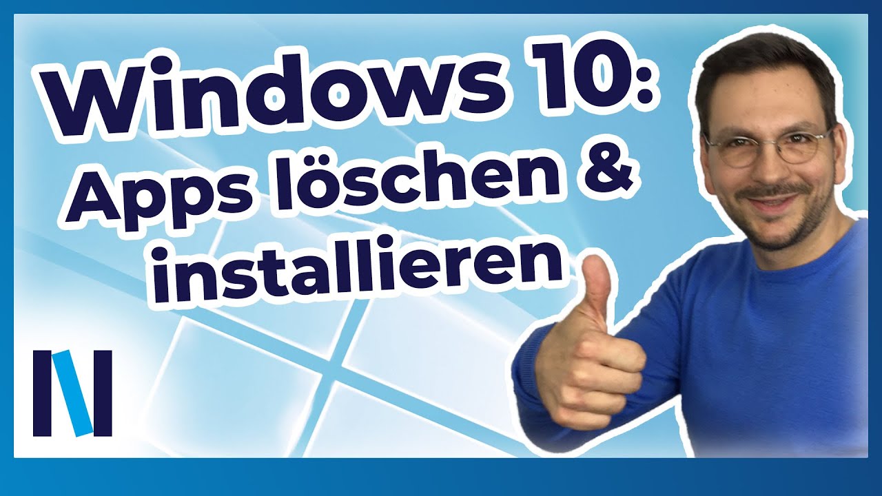 Windows 10: Apps l&ouml;schen und installieren &ndash; wir zeigen Dir, wie es geht!