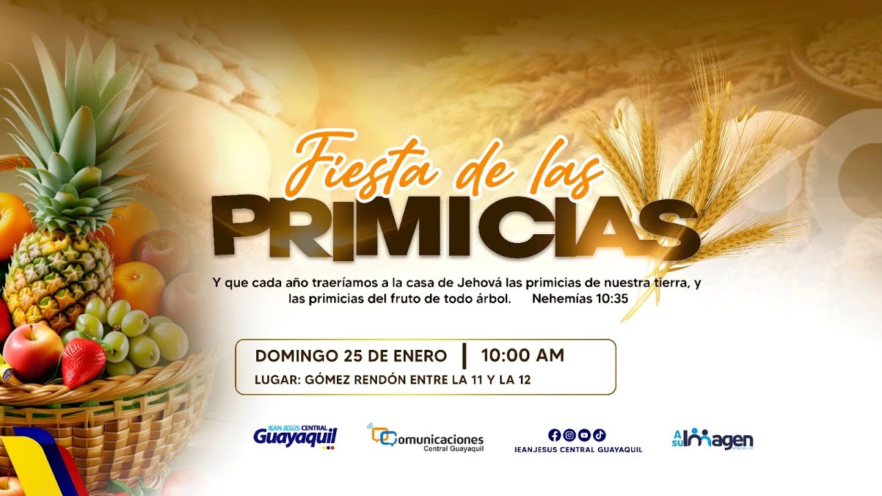 FIESTA DE LAS PRIMICIAS