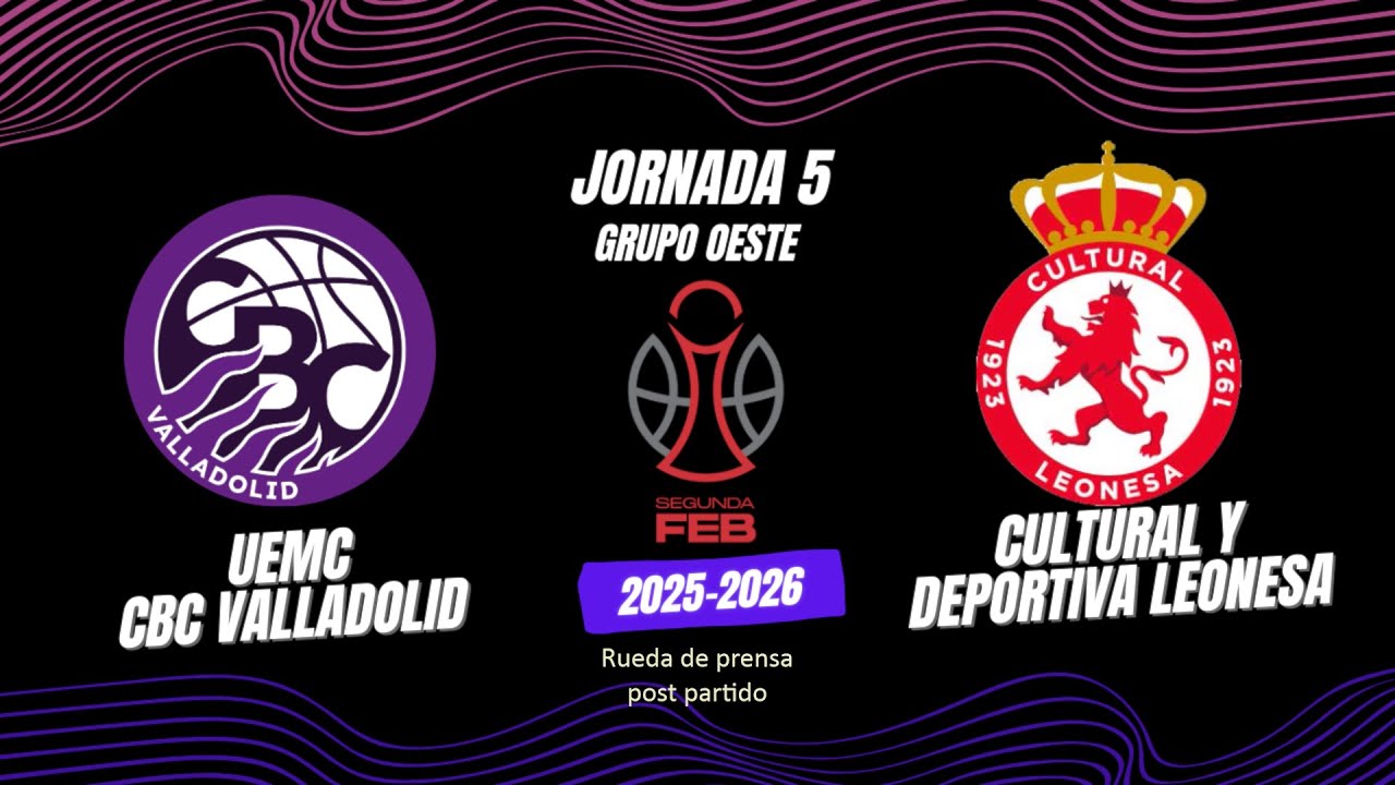 Post partido UEMC CBC Valladolid Vs Cultural y Deportiva Leonesa #Jornada5 #SegundaFEB