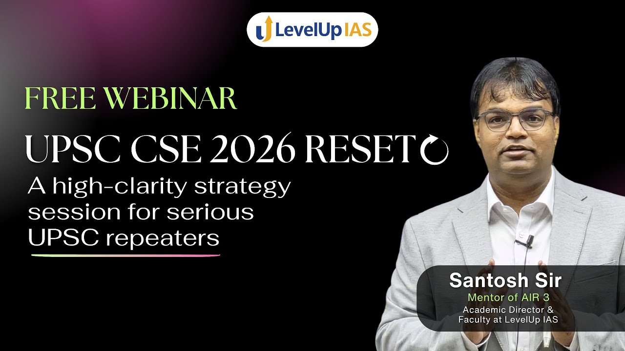 Failed UPSC 2025? Santosh Sir's Reset Strategy Will Save Your 2026 Attempt | LevelUp IAS