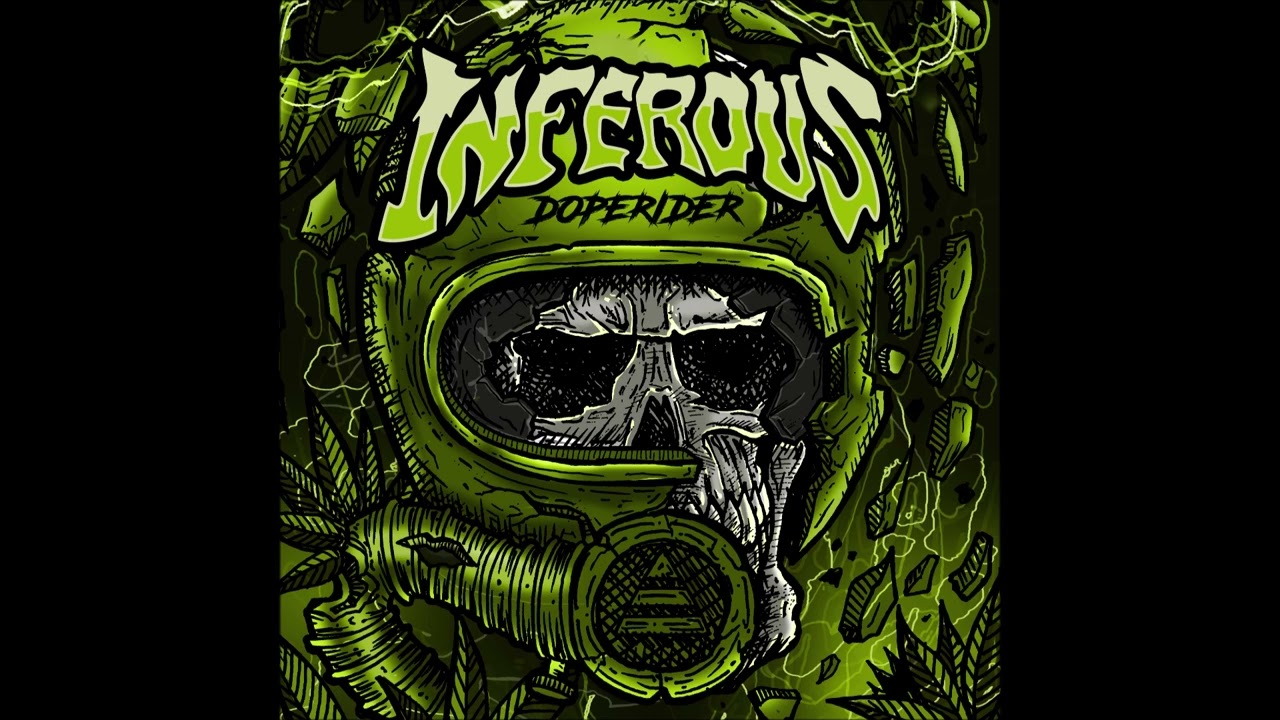 INFEROUS - Doperider EP [FULL ALBUM] 2022  **including lyrics**