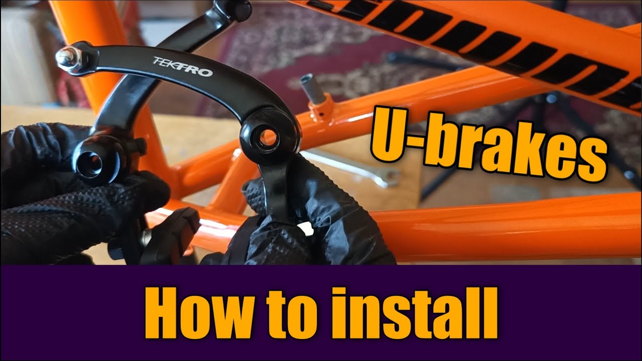 How to install BMX u-brakes