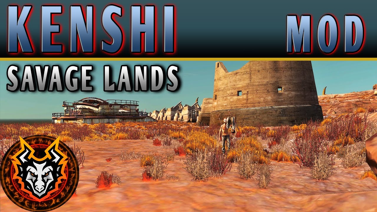 Kenshi Savage Lands - Now on the Workshop!