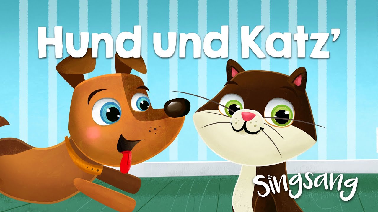 Hund und Katz' &ndash; Singsang &ndash; Lieder f&uuml;r Kinder
