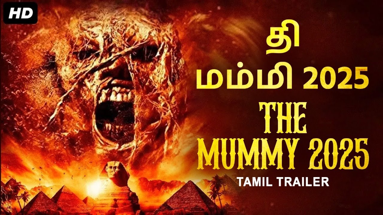 தி மம்மி 2025 THE MUMMY 2025 - Official Tamil Trailer | Chris Bell, Rafe Bird | Tamil Horror Movie