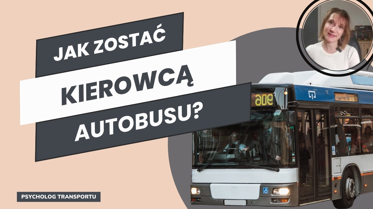 Jak zostać kierowcą autobusu miejskiego: wymagania, trudności i plusy pracy 🚍