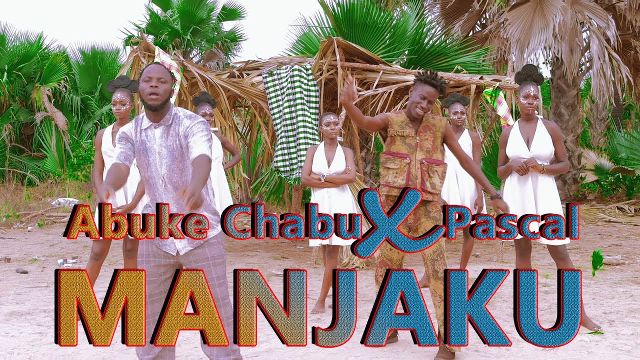 Jah Cause Abuke Chabu ft Pascal - Manjaku (Official Video)
