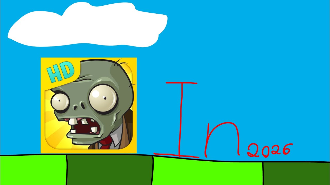 PvZ HD in 2026
