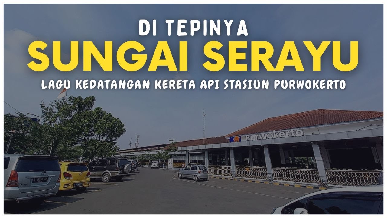 Lagu Keroncong Di Tepinya Sungai Serayu - Bel Kedatangan Kereta Api di Stasiun Purwokerto