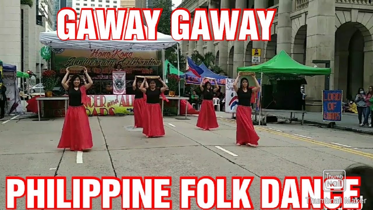 GAWAY  GAWAY PHILIPPINE FOLK DANCE BY FREE BELIEVERS IN CHRIST  FELLOWSHIP INTERNATIONAL HONG KONG
