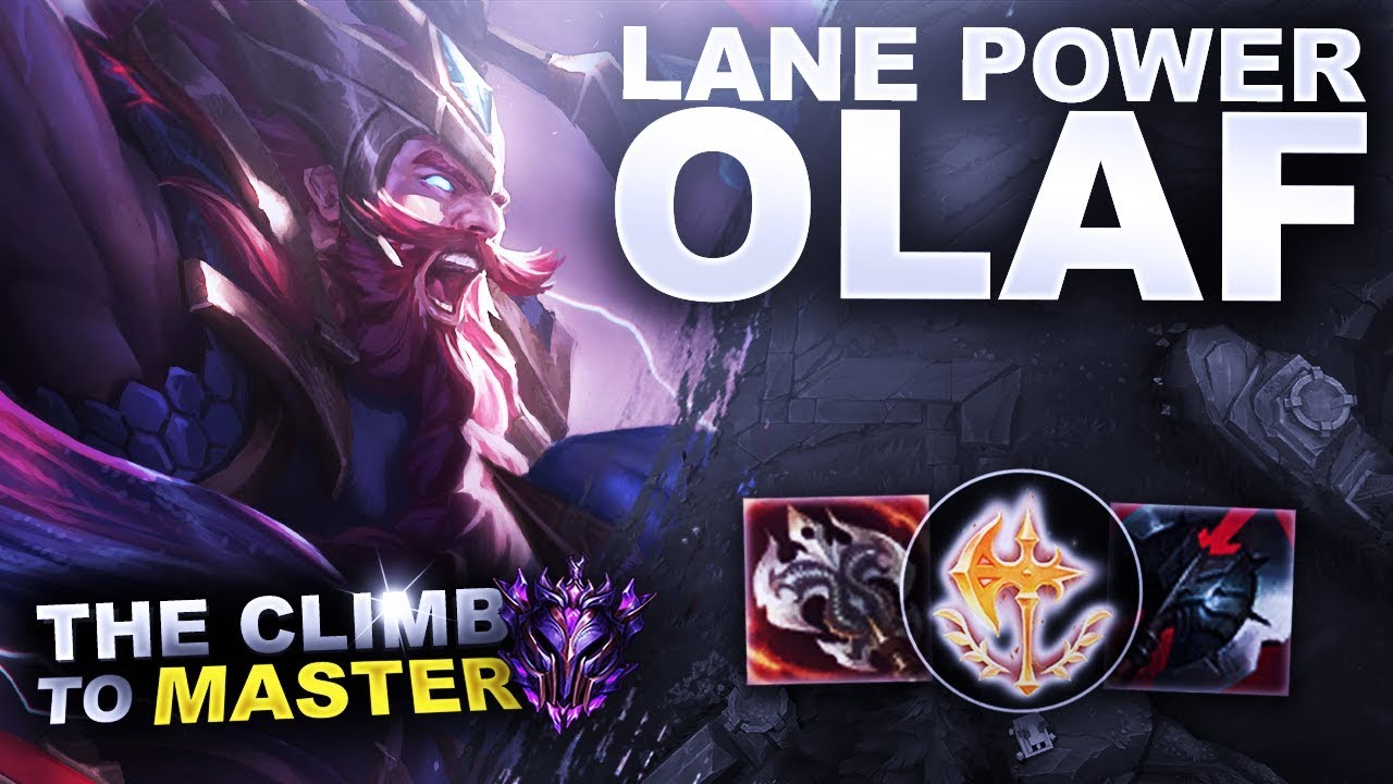 LANE POWER OLAF! - Climb to Master S9 | League of Legends