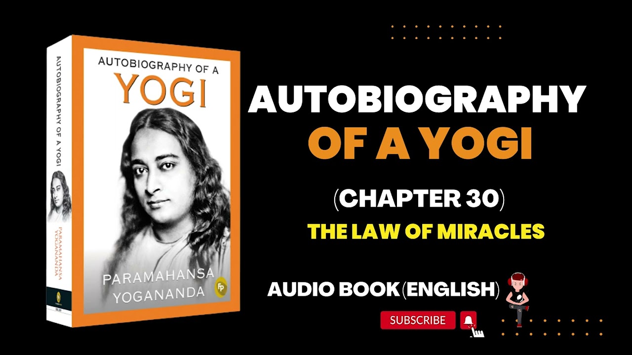 Autobiography of a yogi audiobook in English | Autobiography of a Yogi | Chapter 30