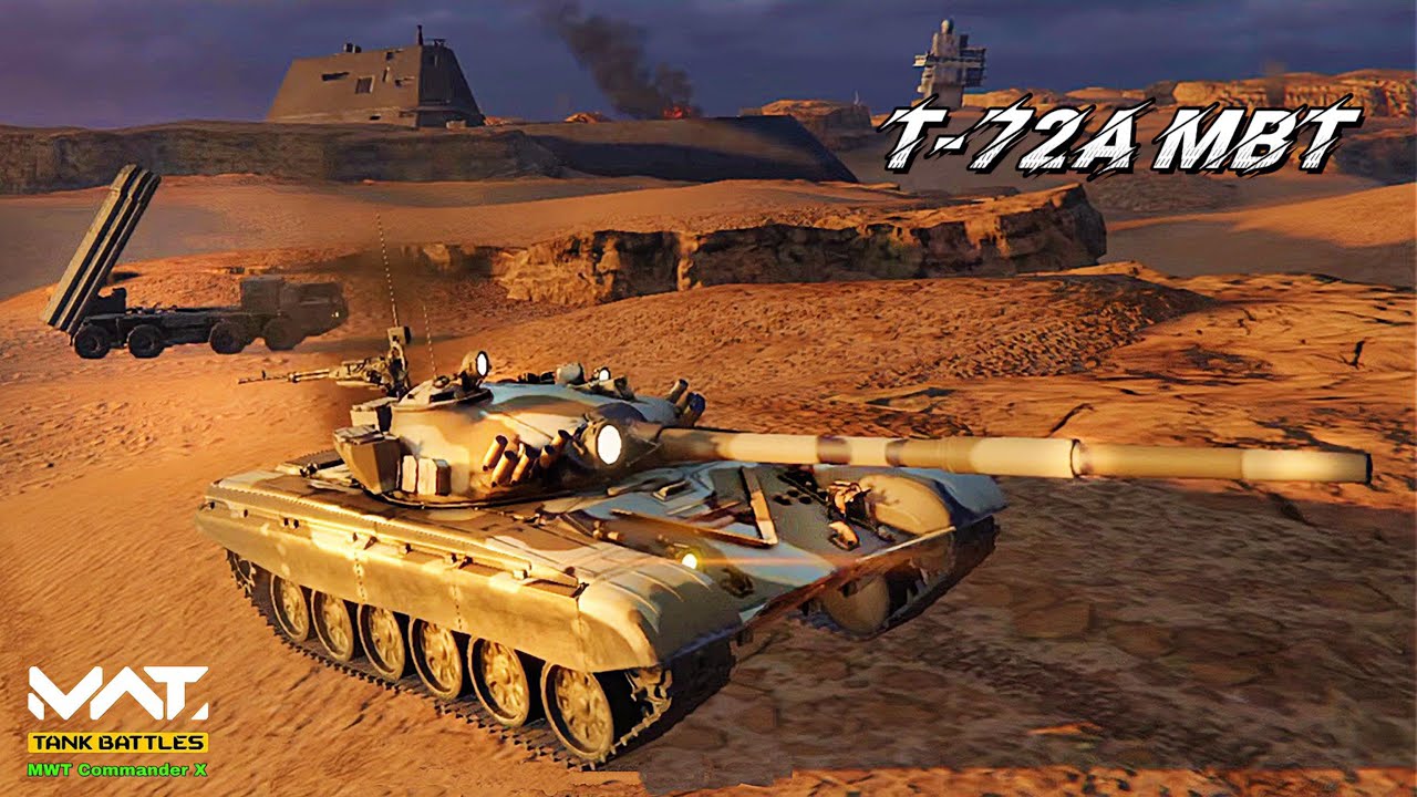 T-72A Russian Main Battle Tank Gameplay Tier 3 | MWT tank battles Tier 3 Best Tank 