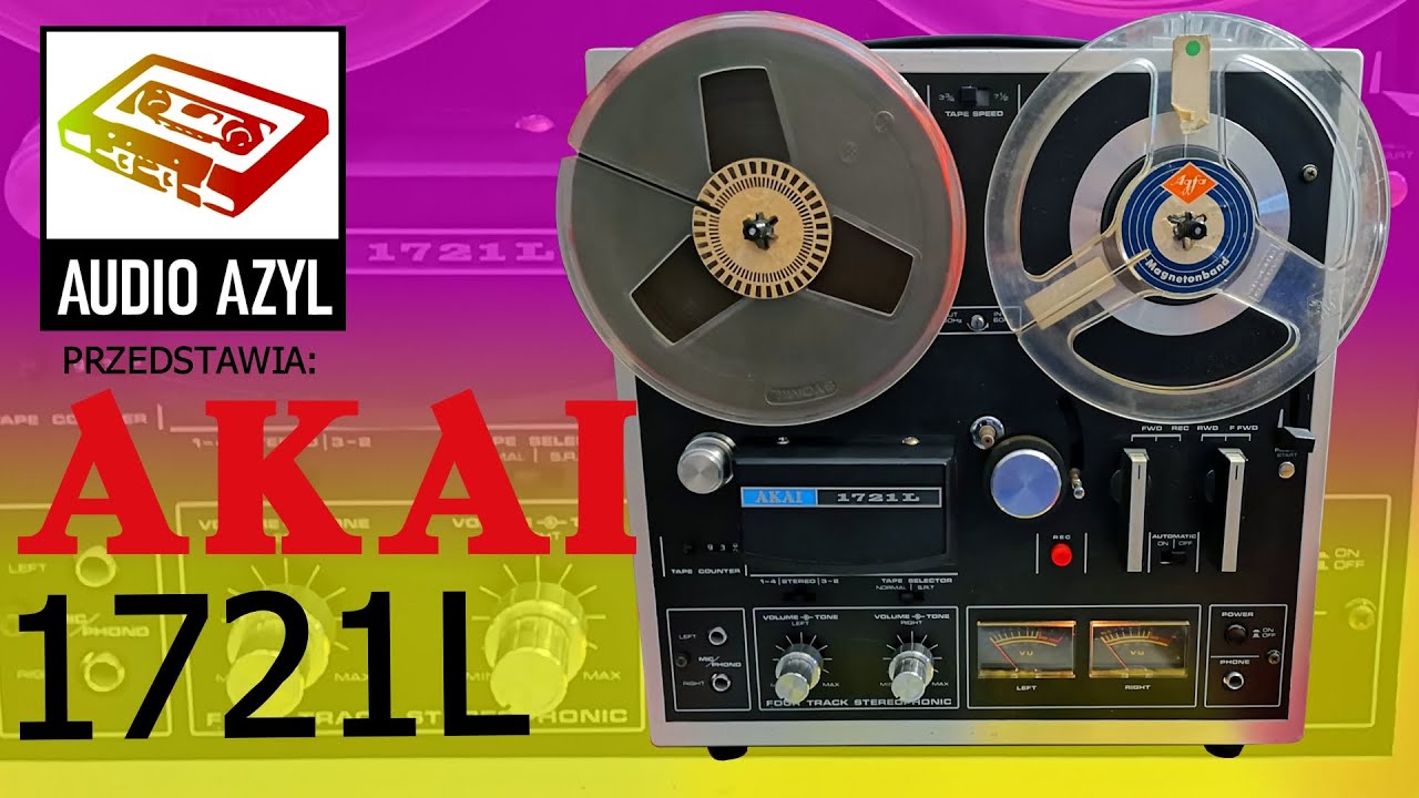 AKAI 1721L czyli mały magnetofon szpulowy w sk&oacute;rze: Audio Azyl #60