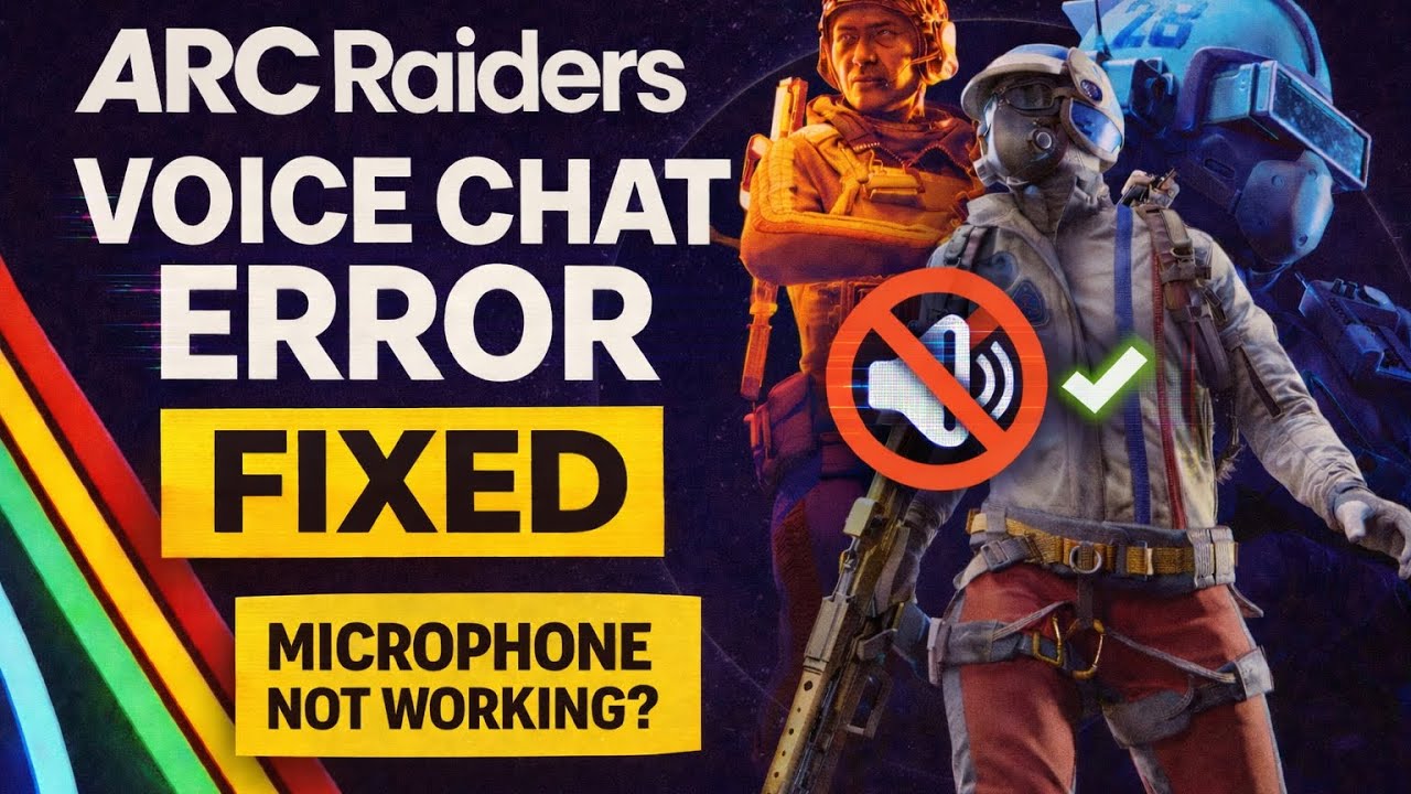 ARC Raiders Voice Chat Error | Can&rsquo;t Talk or Hear Teammates? Voice Chat FIX That Actually Works!