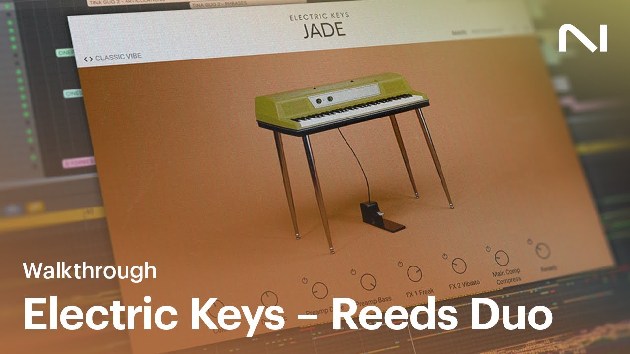 Откройте для себя Electric Keys – дуэт тростниковых гитар | Native Instruments