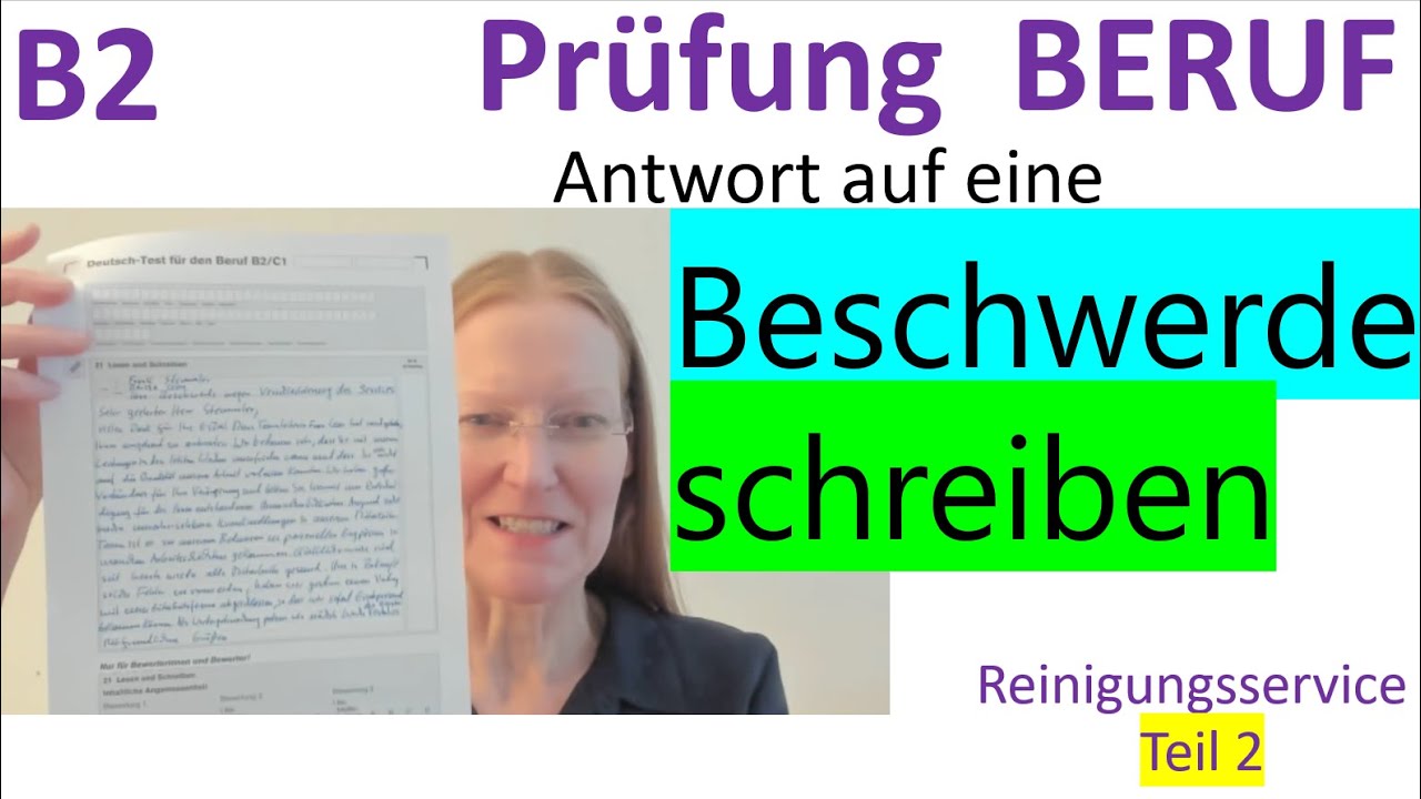 B2  Prüfung / Beruf / Beschwerde / schreiben / E-Mail  / learn business german / Teil 2