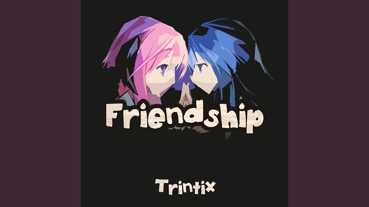 Friendship