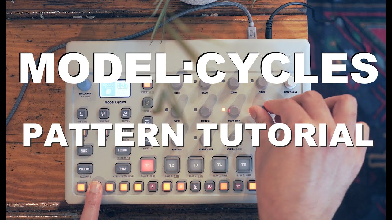 Elektron Model:Cycles Pattern Tutorial