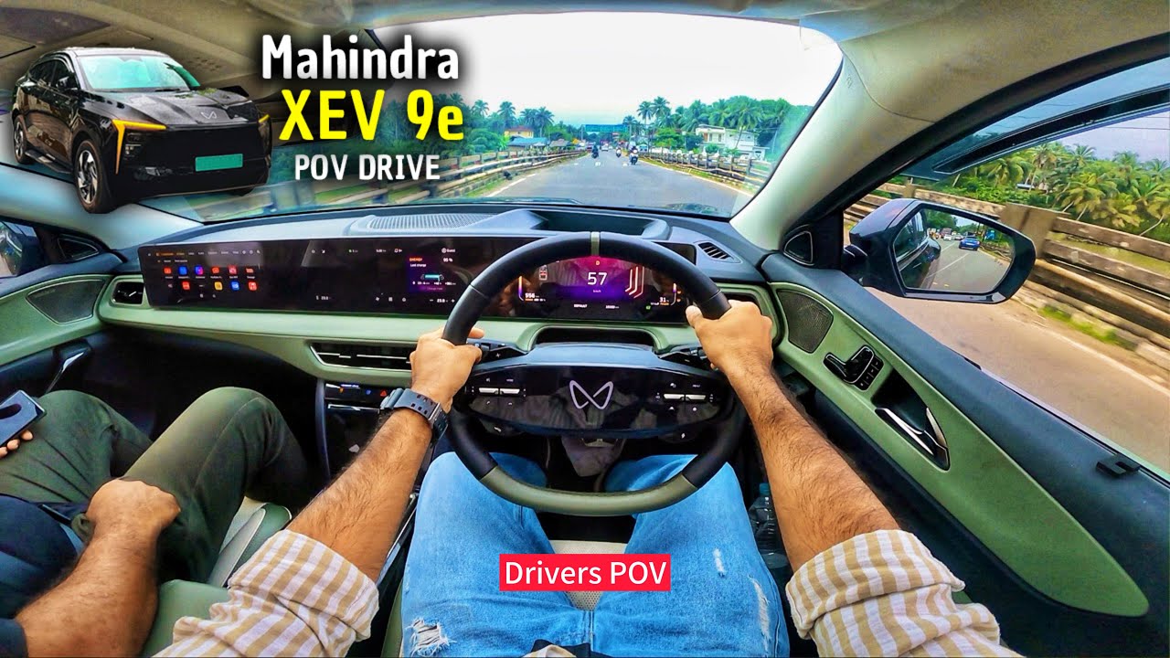 Mahindra XEV 9e - POV Test Drive | Pack Three | XEV 9e POV Review | Mahindra xev 9e | Drivers POV |