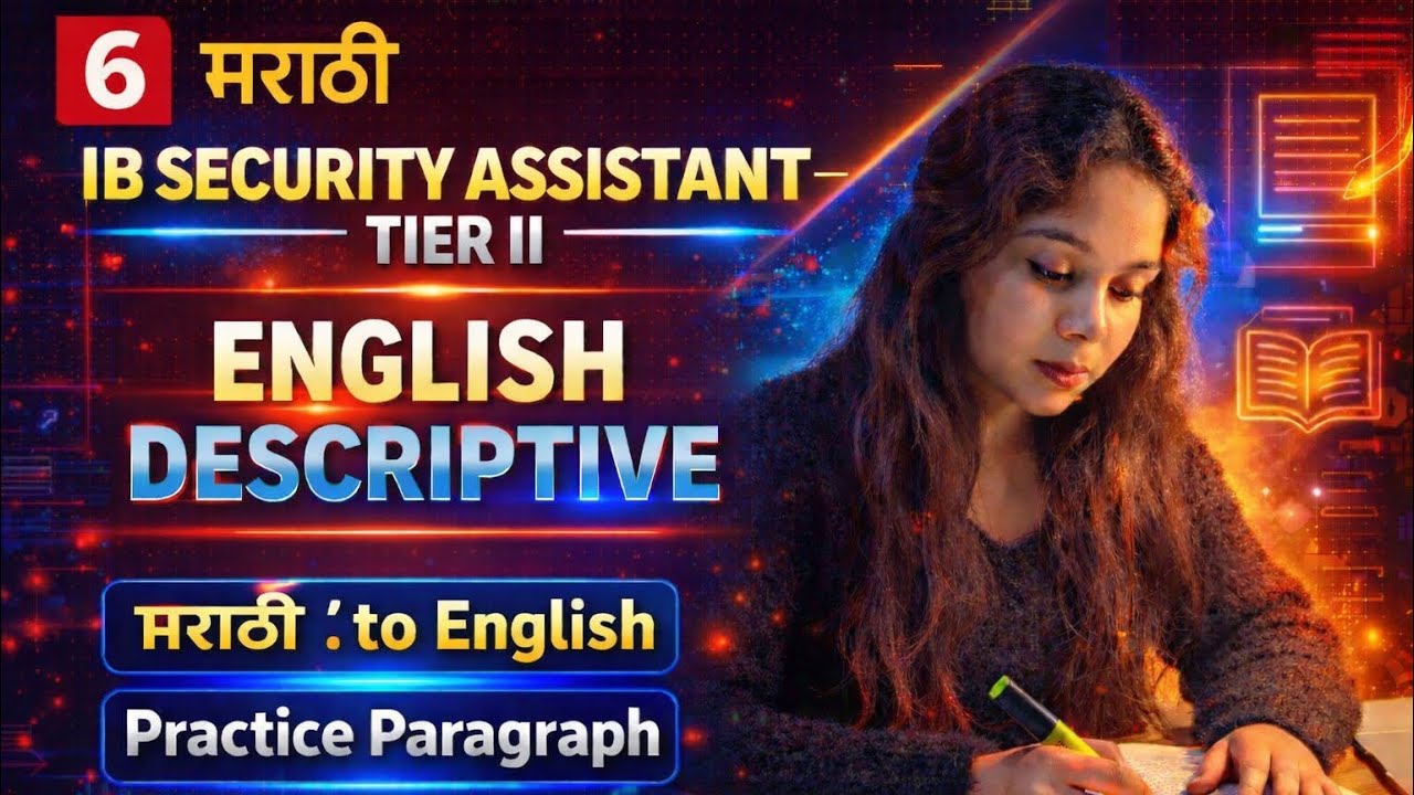 IB Security Assistant Tier II | English Descriptive Practice | Marathi to English – Set 6