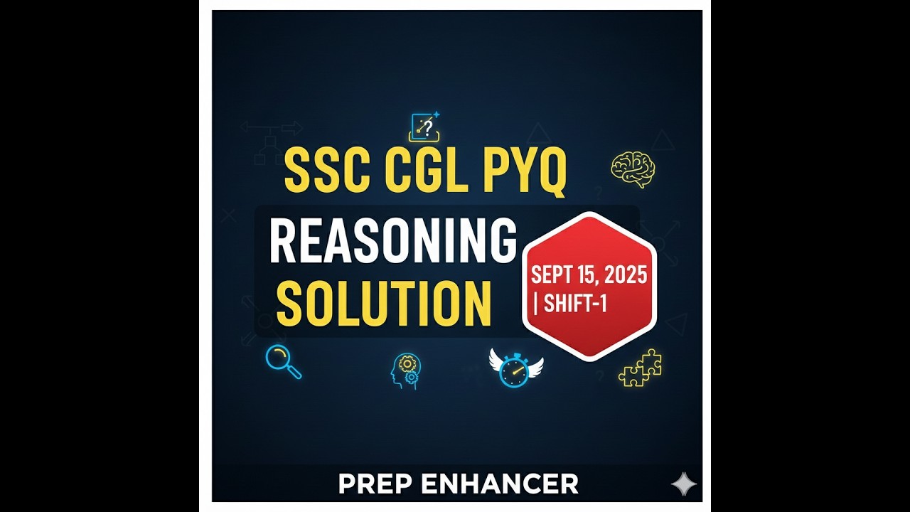 CGL 2025 September 15 shift 1 reasoning Shiftwise solution #ssccgl #ssc #sscgd #sscmts