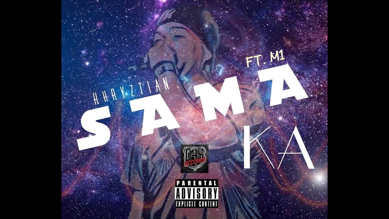 SAMA KA  - KHRYZTIAN FT M1 (045RECORDS)