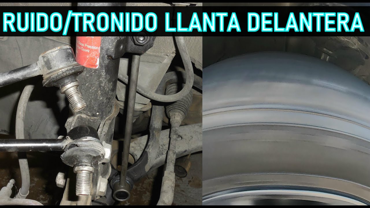 Auto con ruido en una llanta delantera (truena la llanta delantera)