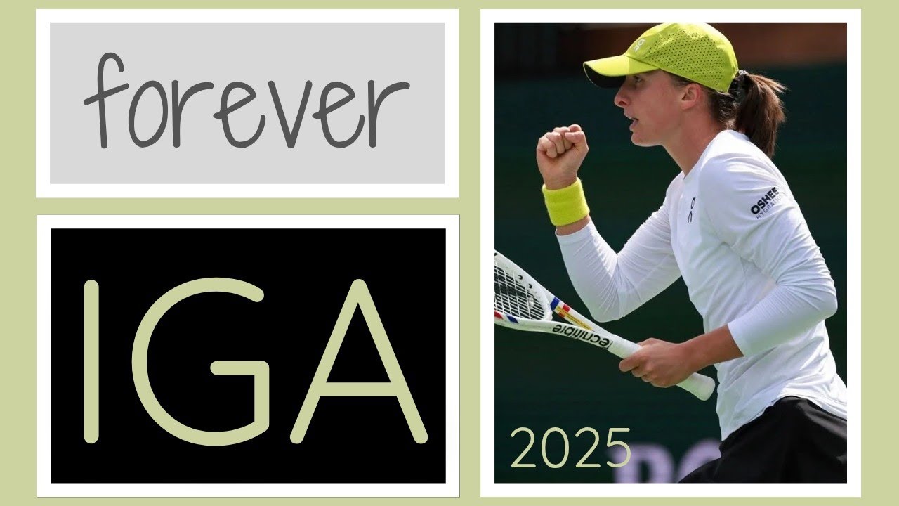 IGA SWIATEK - forever IGA