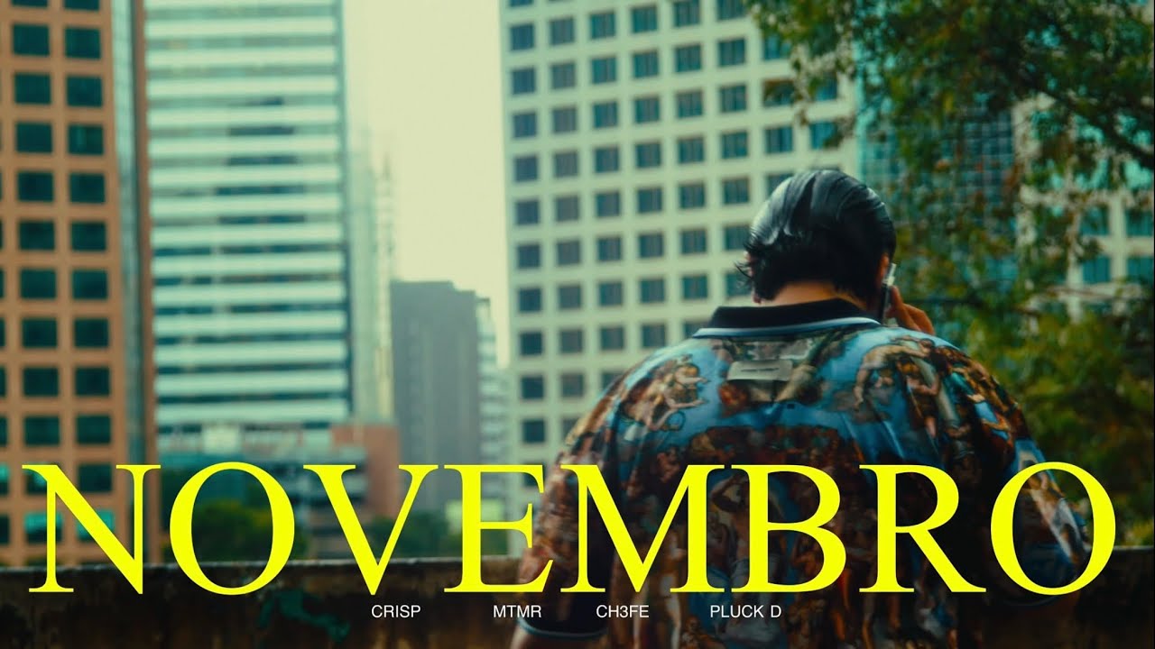 Crisp - Novembro (feat. MTMR) prod. by Pluck D, CH3FE