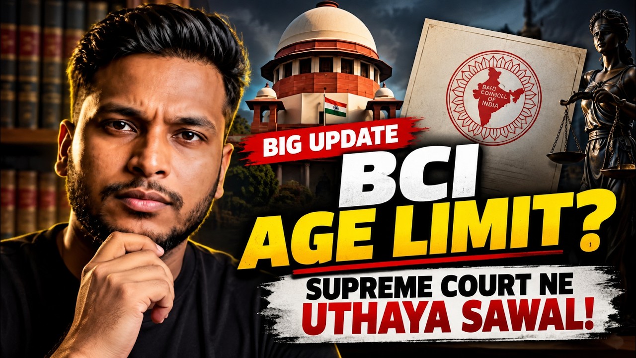 Supreme Court Questions BCI&rsquo;s Age Limit for Law Admission | Big Update for Law Aspirants ⚖️