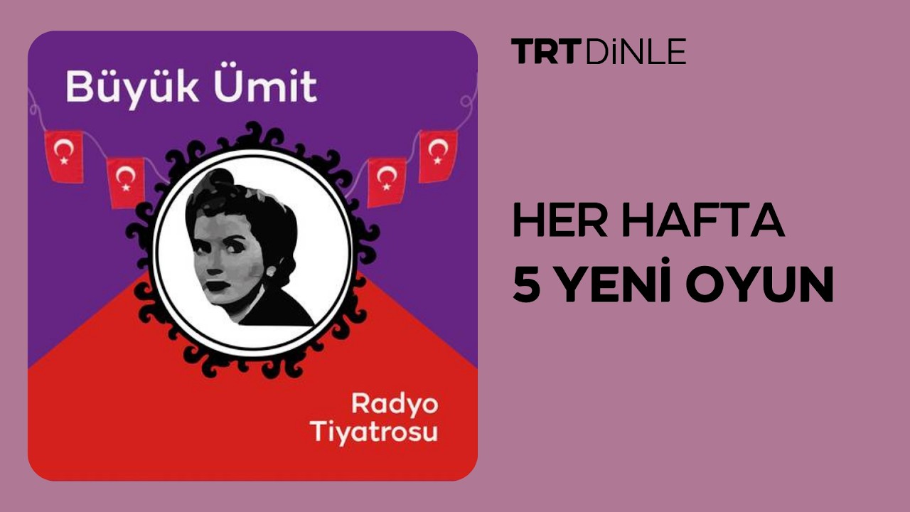 Radyo Tiyatrosu: Büyük Ümit | Aile