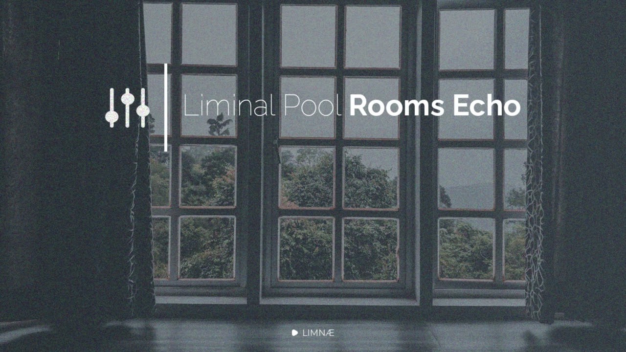 LIMNÆ - Liminal Pool Rooms Echo | Late Night Liminal Ambient for Quiet Hours