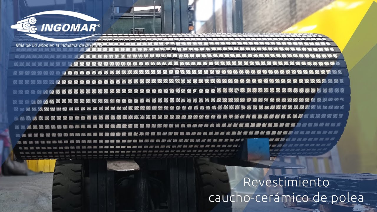 Revestimiento caucho-cer&aacute;mico de polea - Ingomar