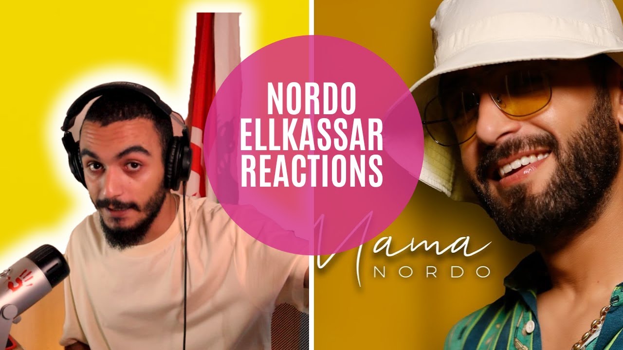 Nordo - La MAMA (ELLKASSAR REACTIONS)