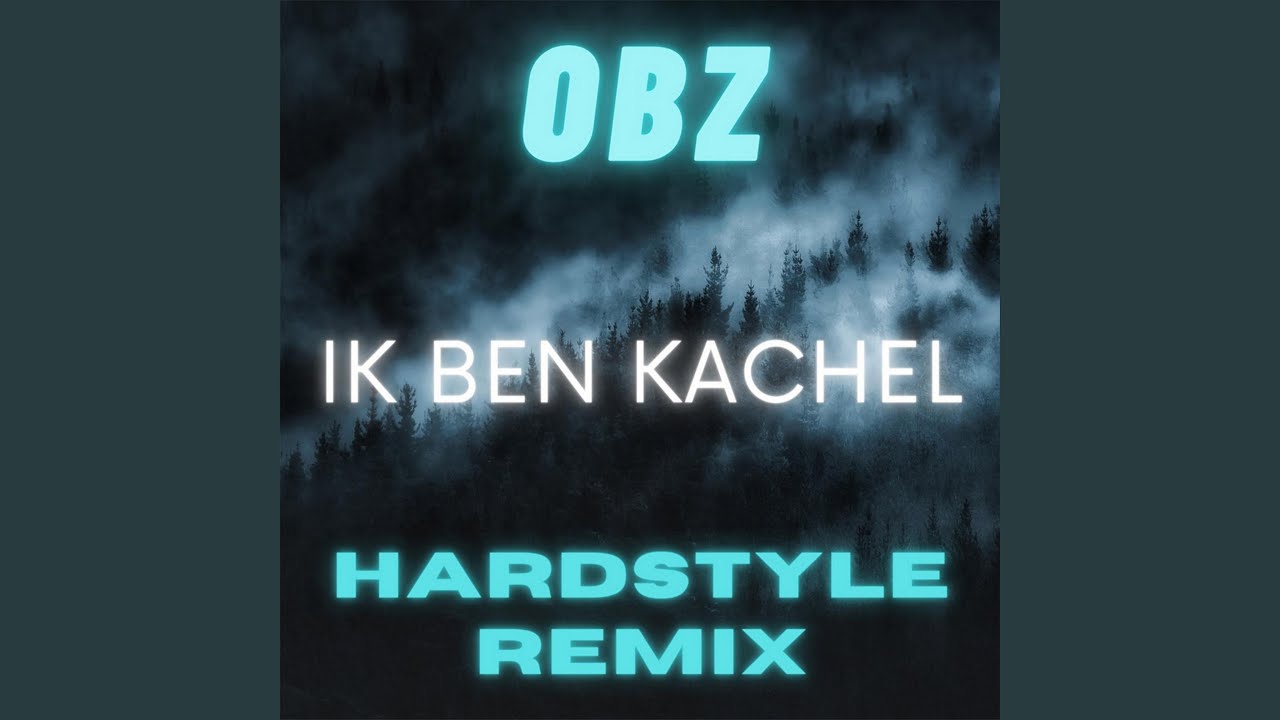 Ik Ben Kachel (Hardstyle Remix)