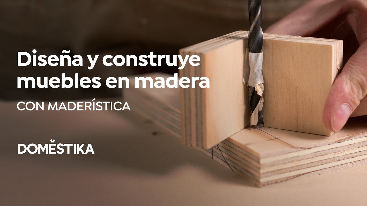Dise&ntilde;o y construcci&oacute;n de muebles para principiantes |  Curso de Patricio Ortega, Mader&iacute;stica