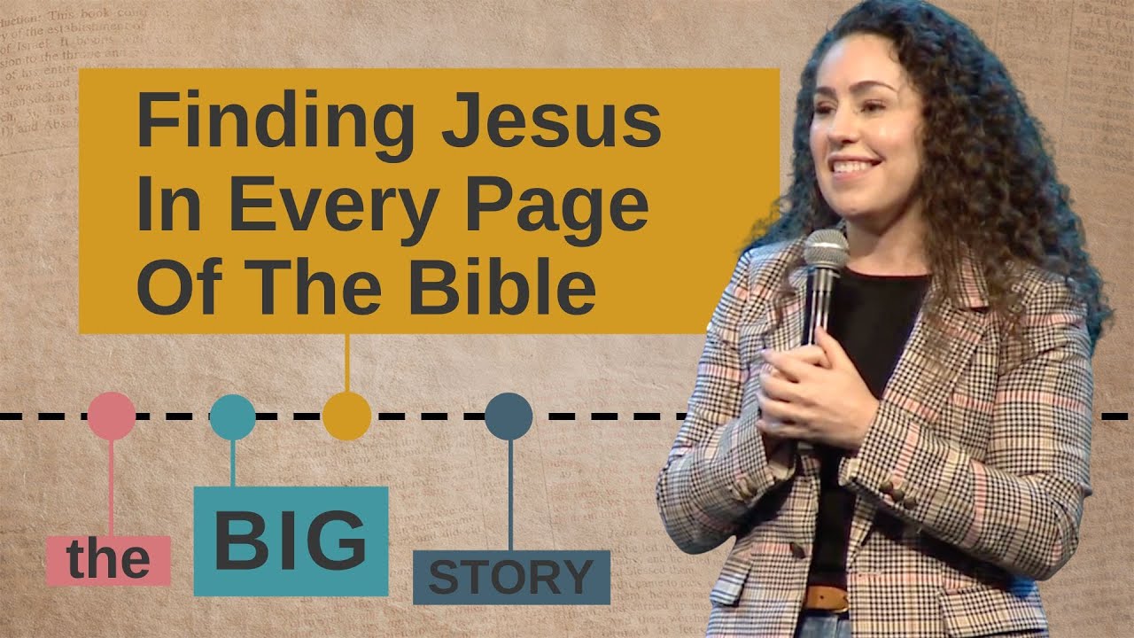 The Big Story of the Bible: Finding Jesus in Every Page | Kat Armstrong