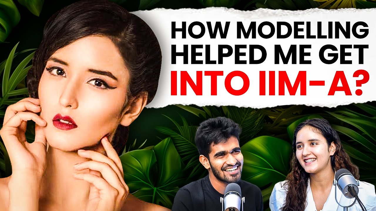 Akanksha Choudhary on Modelling, IIM-A, CAT Prep & Marriage&nbsp;Plans | Kushal Lodha #83