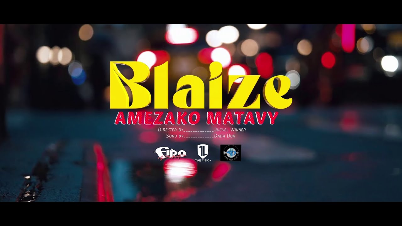 BlaiZe - amezako matavy (Officiel clip)