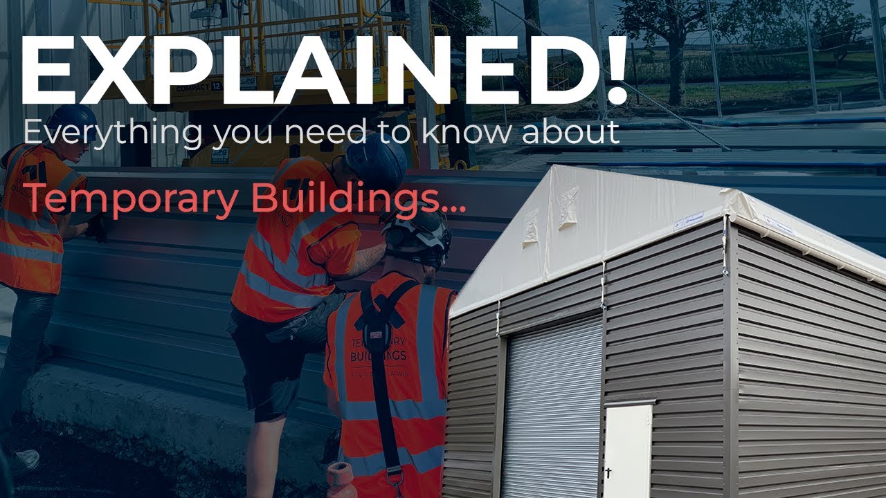 Temporary Buildings Explained - Fast, Flexible & Cost-Effective Solutions - UK Guide
