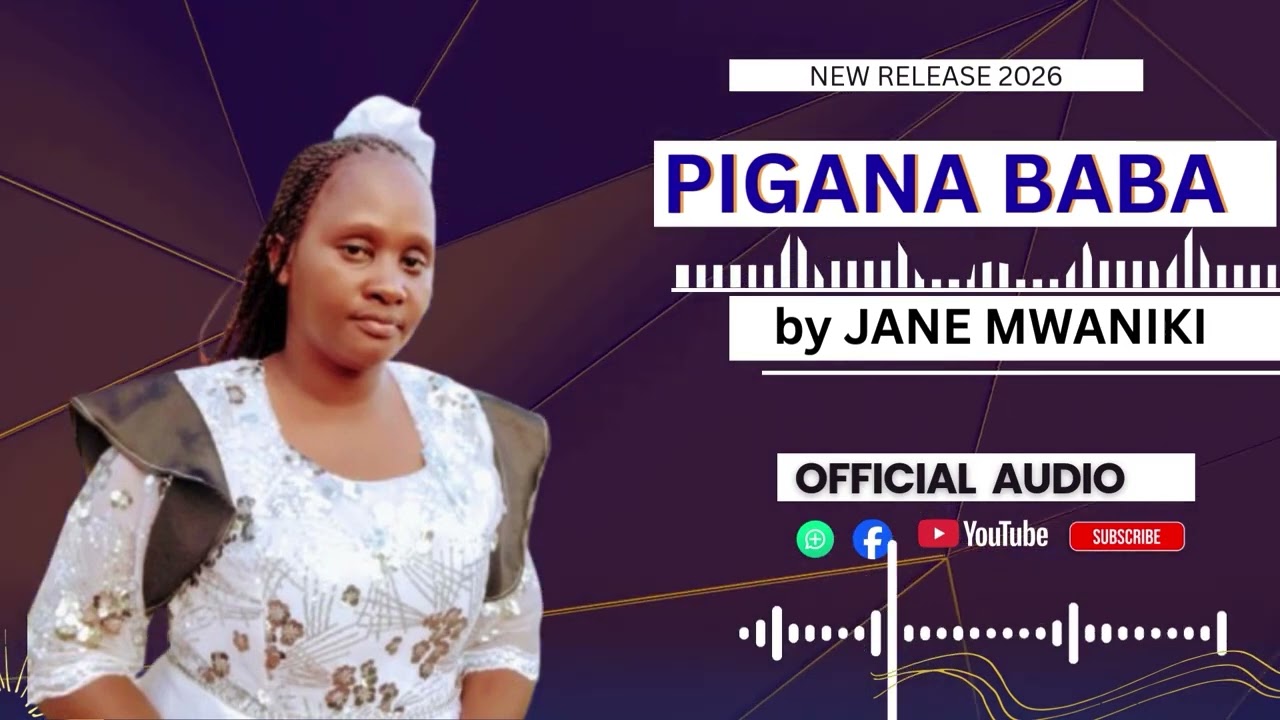 PIGANA BABA  BY JANE MWANIKI (OFFICIAL AUDIO)