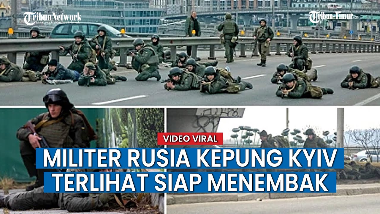 Aksi Militer Rusia Tertangkap Kamera Satelit, Berpencar ke Kota Kyiv Terlihat Siap Menembak