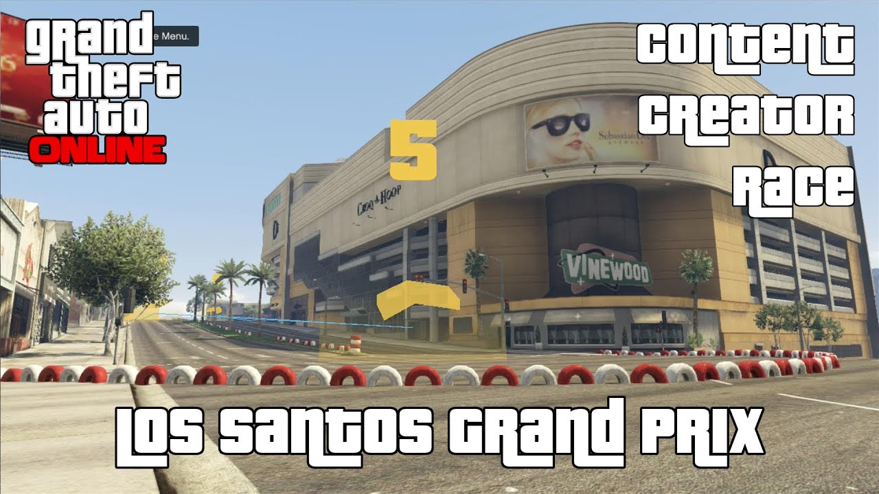 Los Santos Grand Prix - GTA Online Creator Race