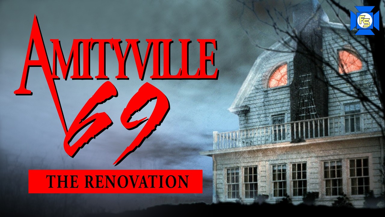AMITYVILLE 69: The Renovation - VCR Redux Sequels We Need